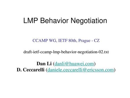 LMP Behavior Negotiation