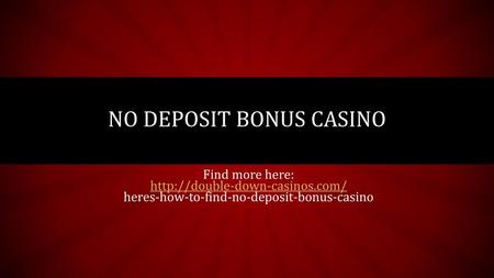 No Deposit Bonus Casino