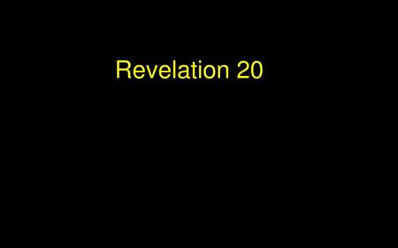 Revelation 20.