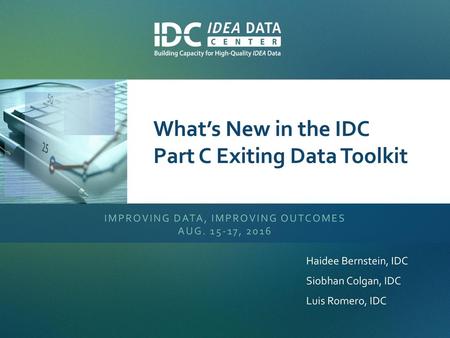 What’s New in the IDC Part C Exiting Data Toolkit