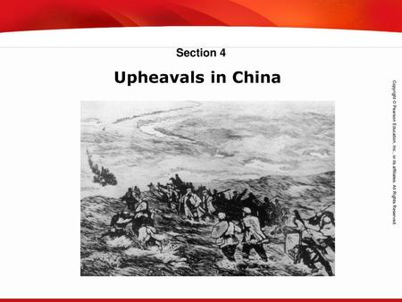 Section 4 Upheavals in China.