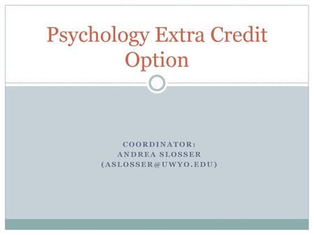 Psychology Extra Credit Option