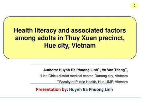 Presentation by: Huynh Ba Phuong Linh