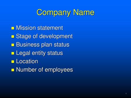 Company Name Mission statement Stage of development