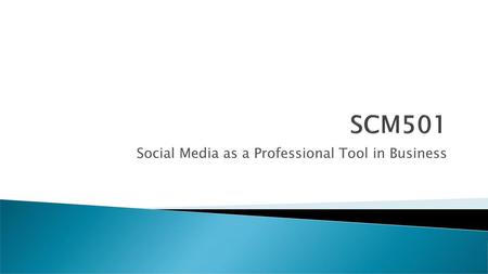 Social Media as a Professional Tool in Business