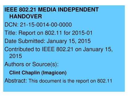 IEEE MEDIA INDEPENDENT HANDOVER