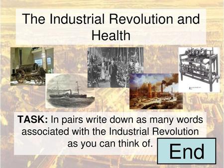 The Industrial Revolution and Health