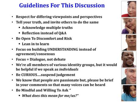 Guidelines For This Discussion