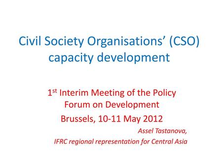 Civil Society Organisations’ (CSO) capacity development