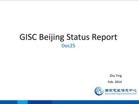 GISC Beijing Status Report Doc25