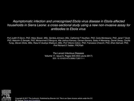 Asymptomatic infection and unrecognised Ebola virus disease in Ebola-affected households in Sierra Leone: a cross-sectional study using a new non-invasive.