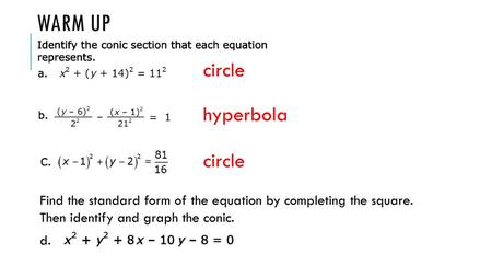 Warm Up circle hyperbola circle