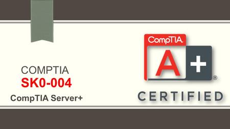 COMPTIA SK0-004 CompTIA Server+. VceTests provide unique study material for the preparation of SK0-004 with 100% passing guarantee. Get latest SK0-004.