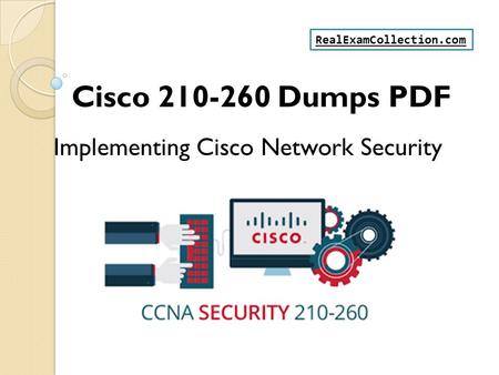 Cisco Dumps PDF Implementing Cisco Network Security RealExamCollection.com.