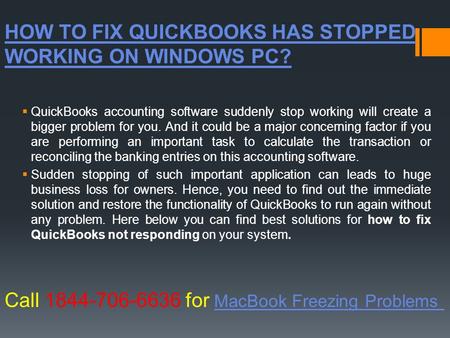 Call 18447066636 to Fix QuickBooks has Stopped Working
