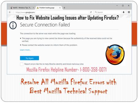 Resolve All Mozilla Firefox Errors with Best Mozilla Technical Support How to Fix Website Loading Issues after Updating Firefox?