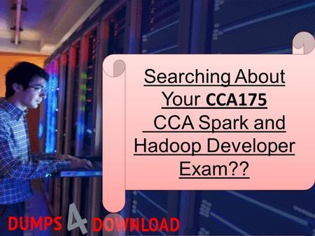 Latest June Cloudera CCA175  Exam Questions - CCA175  Exam Dumps PDF