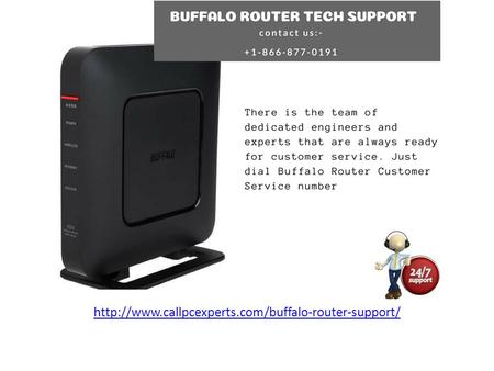 Need IT solution Contact Buffalo Router Customer Service