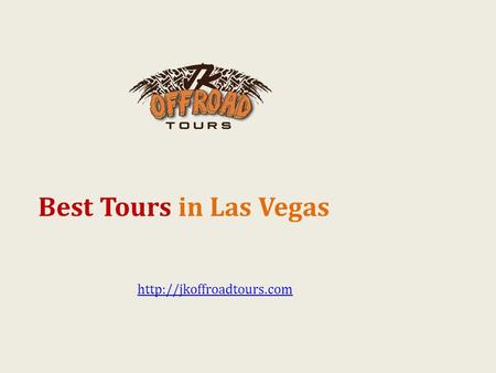 Best Tours in Las Vegas