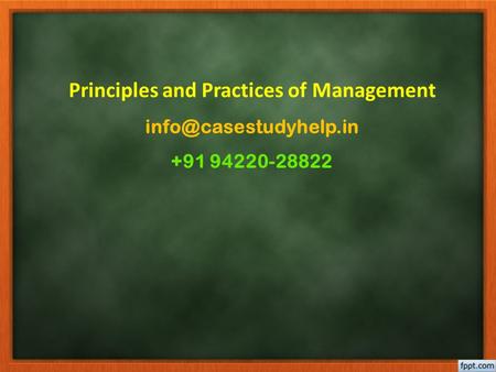 Principles and Practices of Management