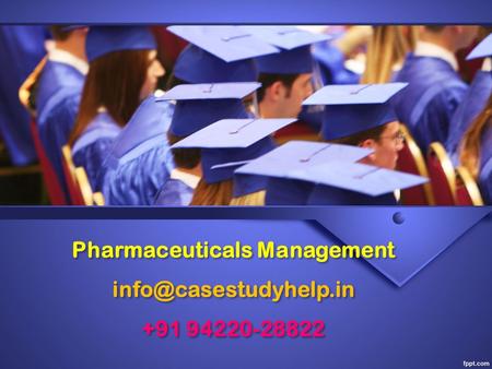 Pharmaceuticals Management