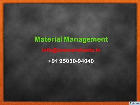 Material Management