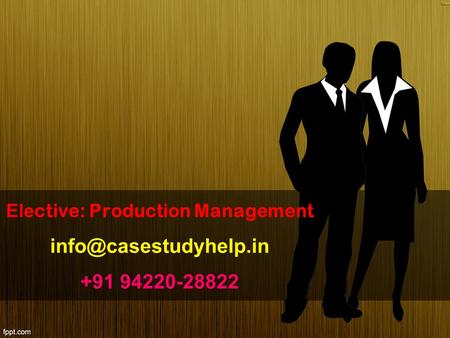 Ele ctive: Production Management