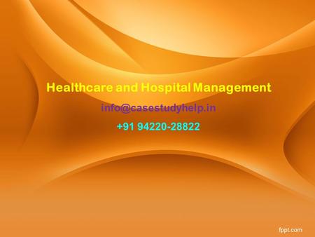 Healthcare and Hospital Management