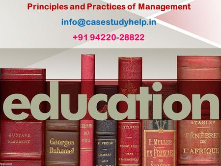 Principles and Practices of Management