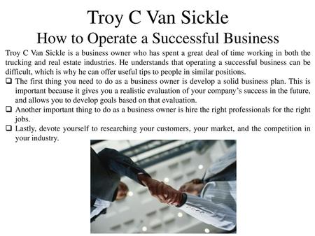 Troy C Van Sickle How to Operate a Successful Business