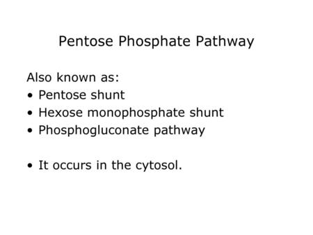 Pentose Phosphate Pathway