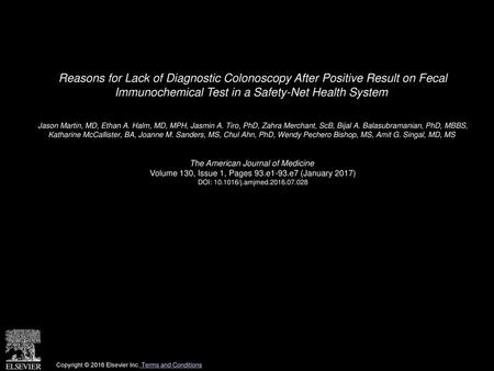 Reasons for Lack of Diagnostic Colonoscopy After Positive Result on Fecal Immunochemical Test in a Safety-Net Health System  Jason Martin, MD, Ethan A.