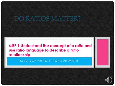 Mrs. Lofton’s 6th grade math