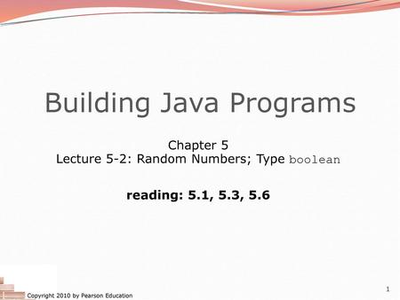 Building Java Programs