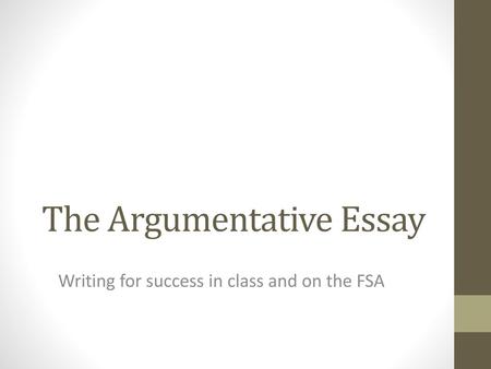 The Argumentative Essay