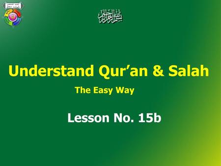 Understand Qur’an & Salah The Easy Way