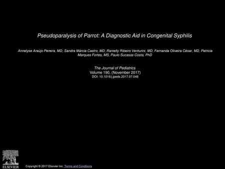 Pseudoparalysis of Parrot: A Diagnostic Aid in Congenital Syphilis