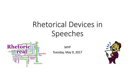 Rhetorical Devices in Speeches