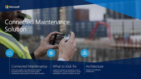 Connected Maintenance Solution