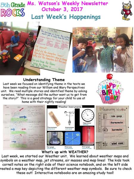 Ms. Watson’s Weekly Newsletter Last Week’s Happenings