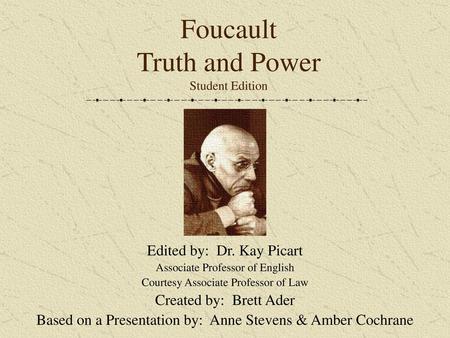 Foucault Truth and Power Student Edition