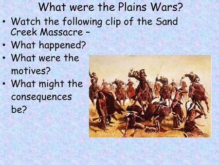 What were the Plains Wars?