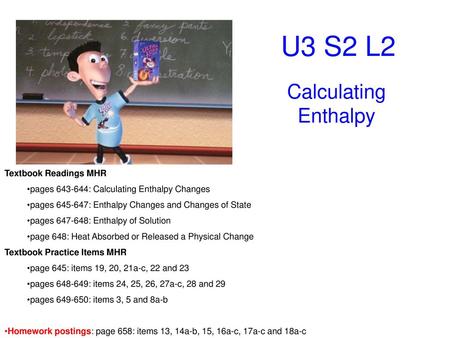 U3 S2 L2 Calculating Enthalpy Textbook Readings MHR