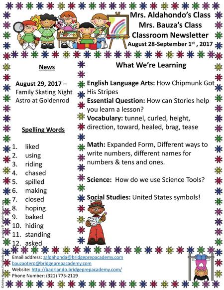 Mrs. Aldahondo’s Class Mrs. Bauza’s Class Classroom Newsletter