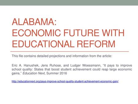 alabama: Economic future with Educational Reform