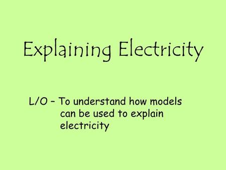 Explaining Electricity