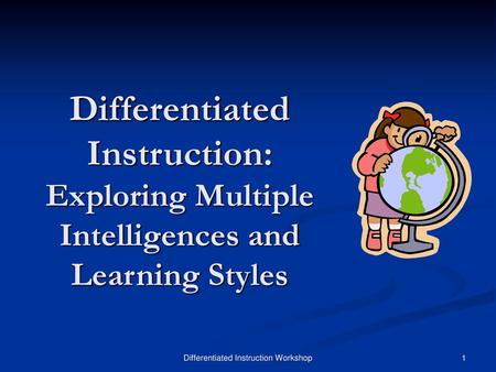 Differentiated Instruction Workshop