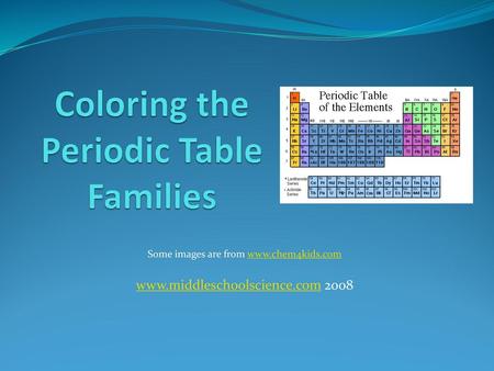 Coloring the Periodic Table Families