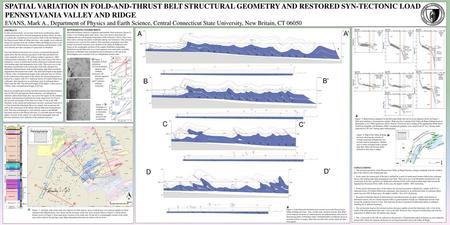 SPATIAL VARIATION IN FOLD-AND-THRUST BELT STRUCTURAL GEOMETRY AND RESTORED SYN-TECTONIC LOADS: PENNSYLVANIA VALLEY AND RIDGE EVANS, Mark A., Department.