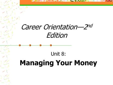 Career Orientation—2nd Edition